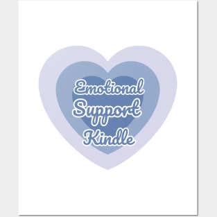 Emotional Support Kindle Blue - Text On Gradient Heart Posters and Art